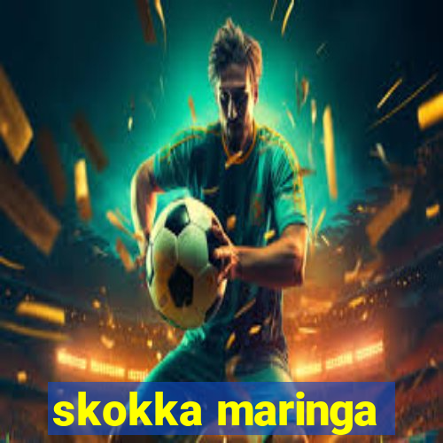 skokka maringa